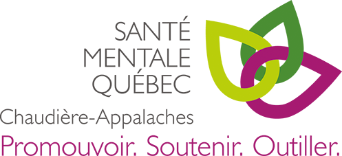 Santé mentale Québec - Chaudière-Appalaches